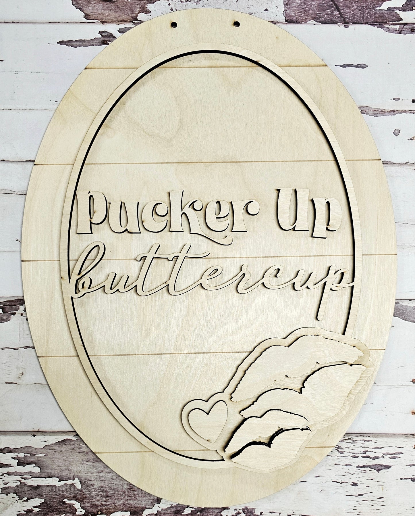 Pucker Up wood layered sign