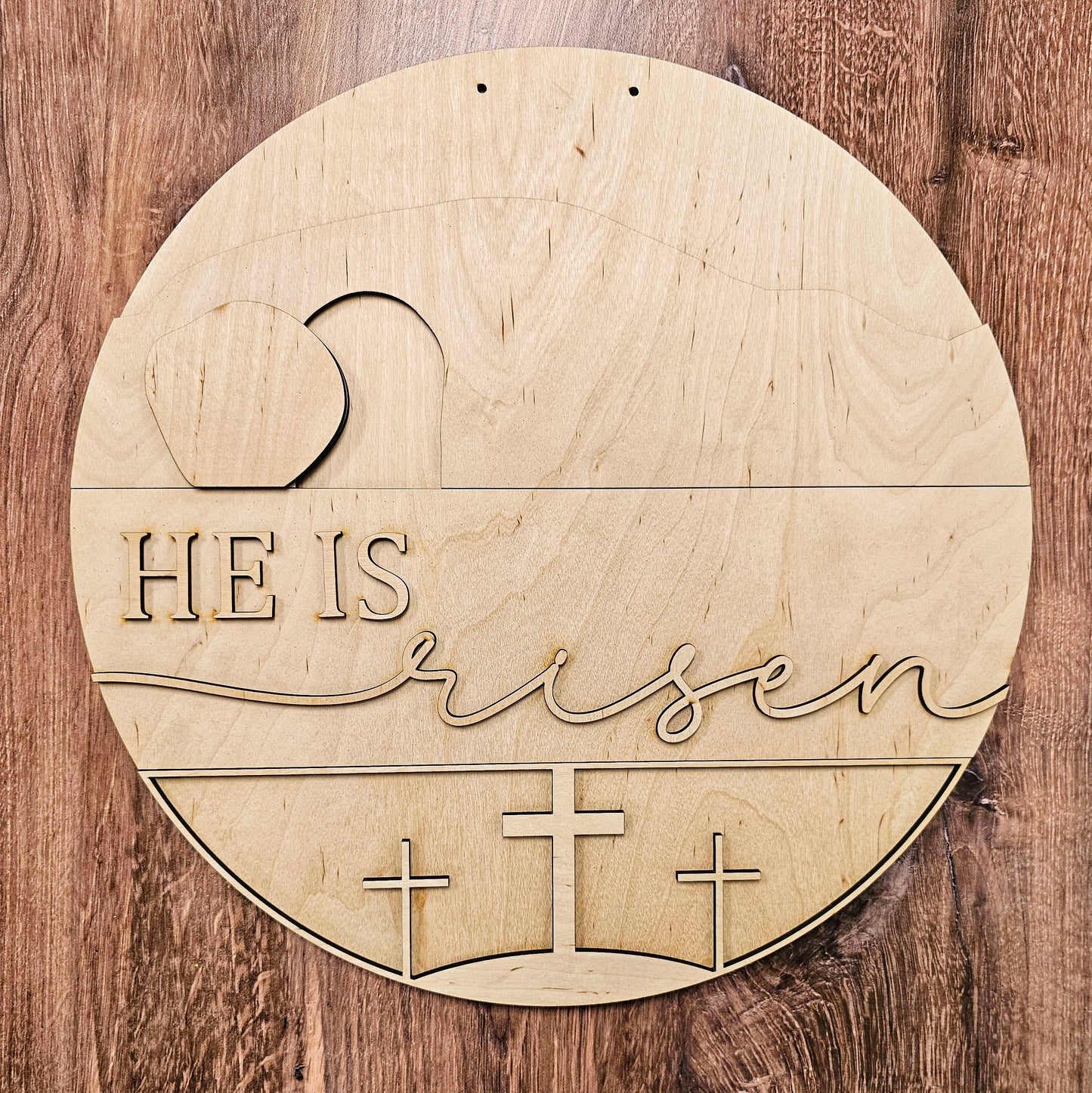 He is Risen round wood sign