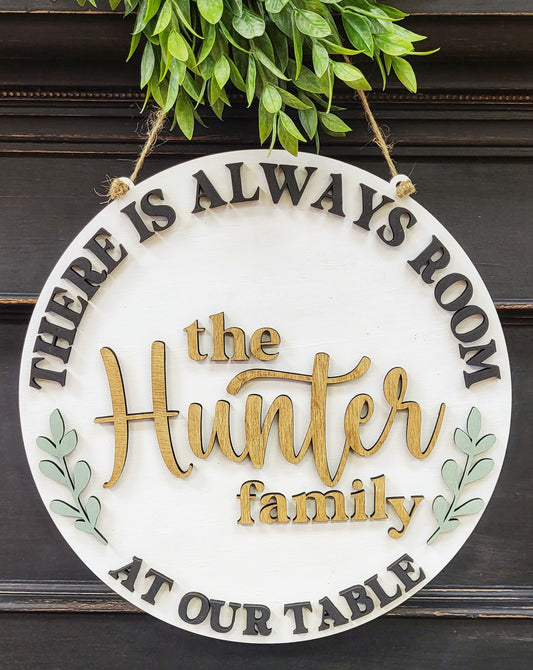 Always Room at Our Table round wood sign