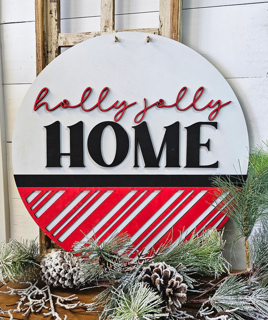 Holly Jolly Home round wood sign