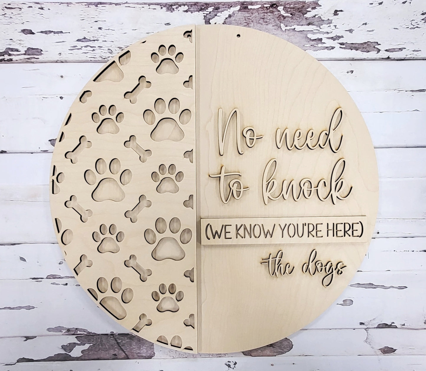No Need to Knock wood layered sign