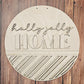 Holly Jolly Home round wood sign