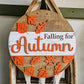 Falling For Autumn round wood layered sign