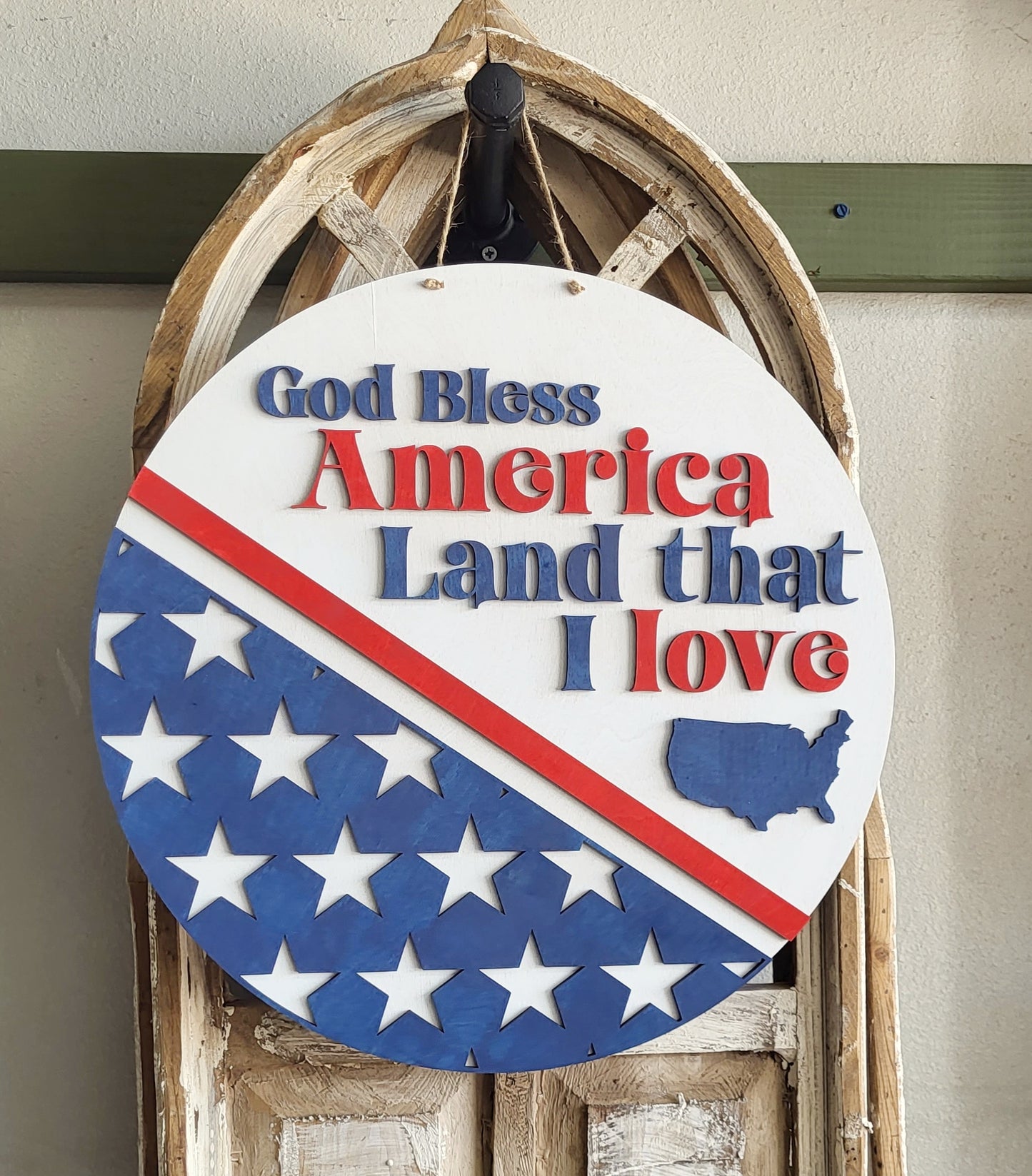 Land That I Love Round layered wood sign