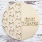 Turkey Give Thanks round wood sign