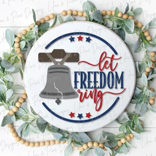 Let Freedom Ring layered wood sign